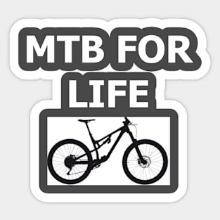 MTB FOR LIFE Sticker